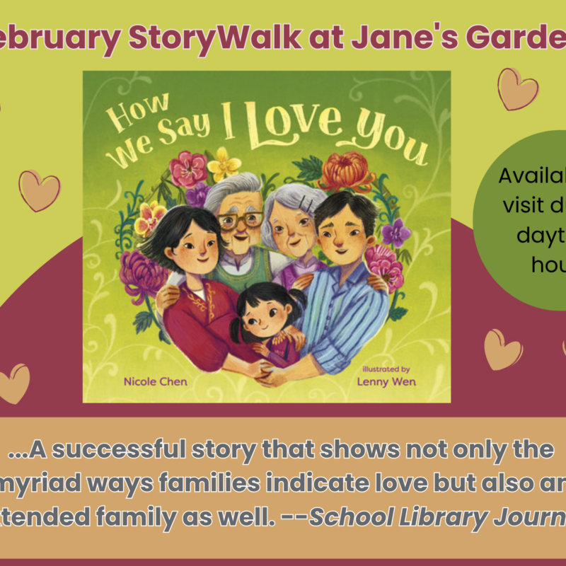 February 2025 StoryWalk Flyer How We Say I Love You