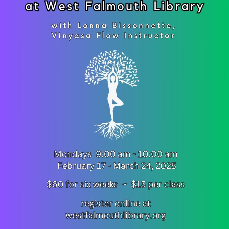 flyer for Yoga late winter at West Falmouth Library