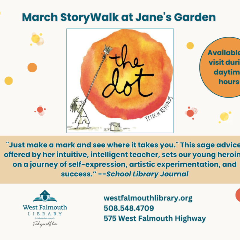 March 2025 StoryWalk Flyer The Dot-landscape